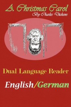 Christmas Carol Dual Language Reader (English/German)