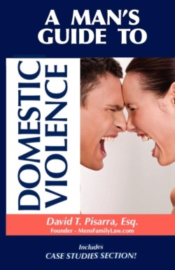 Man's Guide to Domestic Violence
