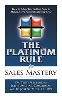 Platinum Rule for Sales Mastery Hardback Book