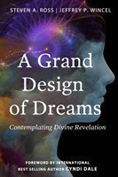 Grand Design of Dreams - Contemplating Divine Revelation