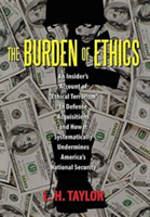 Burden of Ethics