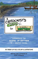 Cartoonist's Guide to the Gospel of Matthew