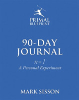 Primal Blueprint 90-Day Journal