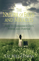 Nature of Faith and Miracles