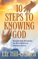 10 Steps to Knowing God