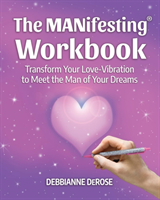 MANifesting(R) Workbook