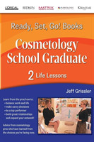 Ready, Set, Go! Cosmetology School Graduate Book 2