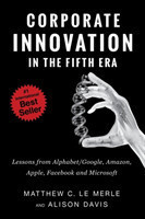 CORPORATE INNOVATION IN THE FIFTH ERA: L