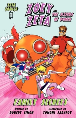 Zoey Zeta and the Sisters of Power