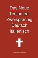 Neue Testament Zweisprachig, Deutsch - Italienisch