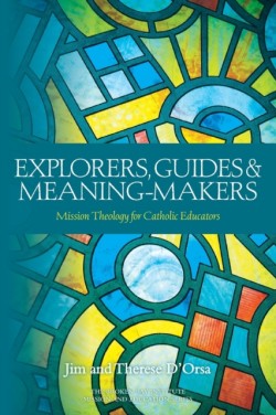 Explorers, Guides and Meaning Makers