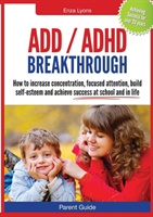 ADD / ADHD Breakthrough