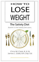 How to Lose Weight - The Satiety Diet