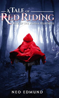 Tale Of Red Riding (Year One)