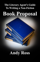 Literary Agent's Guide to Writing a Non-Fiction Book Proposal