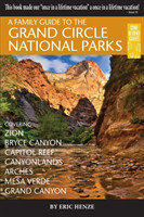 Family Guide to the Grand Circle National Parks