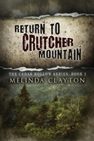 Return to Crutcher Mountain