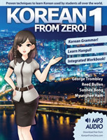 Korean from Zero! Proven Methods to Learn Korean