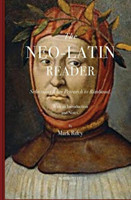 Neo-Latin Reader Selections from Petrarch to Rimbaud