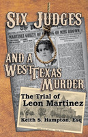 Six Judges and a West Texas Murder