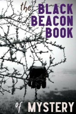 Black Beacon Book of Mystery