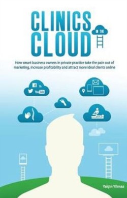 Clinics in the Cloud