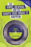 Vinyl Revival And The Shops That Made It Happen