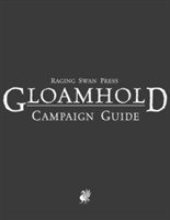 Raging Swan's Gloamhold Campaign Guide