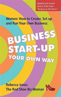 Business Start-Up Your Own Way