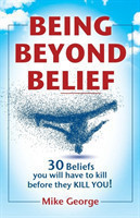 Being Beyond Belief