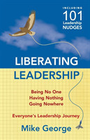 Liberating Leadership