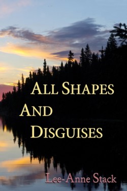 All Shapes and Disguises