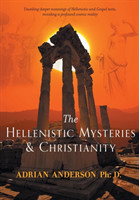 Hellenistic Mysteries & Christianity