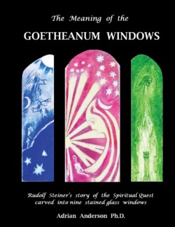 Meaning of the Goetheanum Windows