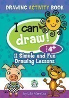 I Can Draw! 11 Simple and Fun Drawing Lessons