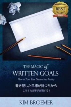 Magic of Written Goals (Japanese Version)