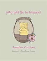 Who Will Be In Heaven?