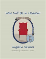 Who Will Be In Heaven?