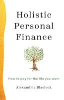 Holistic Personal Finance