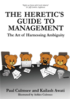 Heretic's Guide to Management