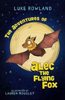 Adventures of Alec the Flying-Fox