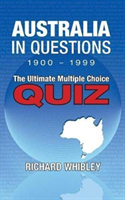 Australia in Questions, 1900 - 1999