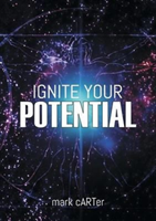 Ignite Your Potential