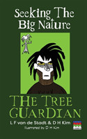 Tree Guardian (Seeking the Big Nature)
