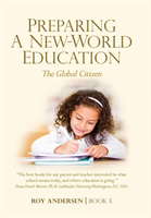 Preparing A New World Education