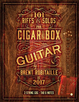 101 Riffs & Solos for Cigar Box Guitar