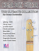 Cigar Box Guitar - The Ultimate Collection - 4 String