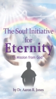 Soul Initiative for Eternity
