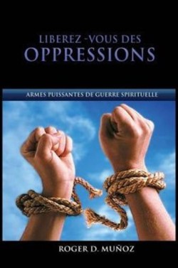 Lib�rez-vous des Oppressions