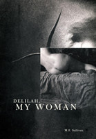 Delilah, My Woman